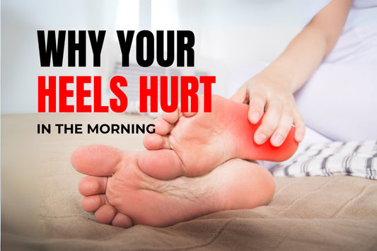 Do You Have Heel Pain in the Morning? Here’s Why It Happens